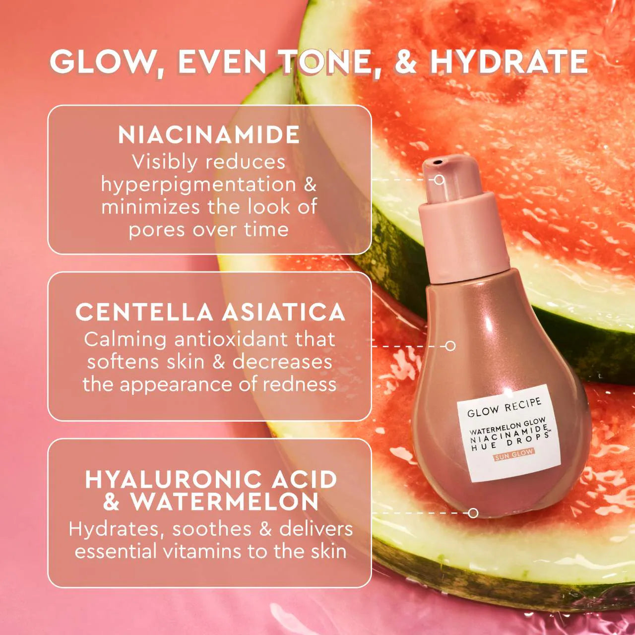 Watermelon Glow Niacinamide Hue Drops Sun Glow Serum | PREVENTA